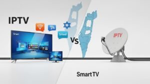 השוואה בין ספק IPTV איכותי בישראל לטלוויזיה מסורתית